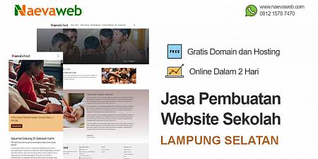 Jasa Pembuatan Website Sekolah Murah Lampung Selatan Mulai Rp 250 ribu
