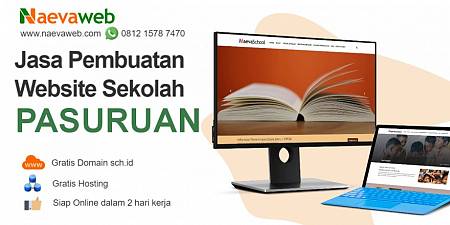 Jasa Bikin Website Sekolah Pasuruan Jawa Timur - NAEVAWEB