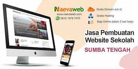 Jasa Buat Website Sekolah Murah Sumba Tengah Nusa Tenggara Timur 2 Hari Online