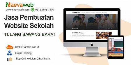Jasa Buat Website Sekolah Murah Tulang Bawang Barat Lampung - NAEVAWEB