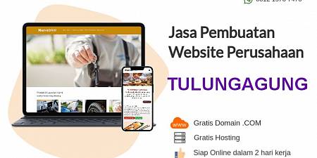 Gratis Domain! Jasa Pembuatan Website Murah Tulungagung Jawa Timur